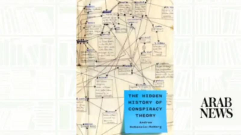 Book Review: The Hidden History of Conspiracy Theory by Andrew McKenzie-McHarg