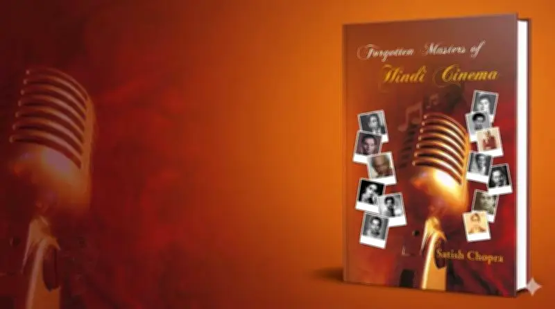 Forgotten Masters of Hindi Cinema: A Review of Satish Chopra's Book